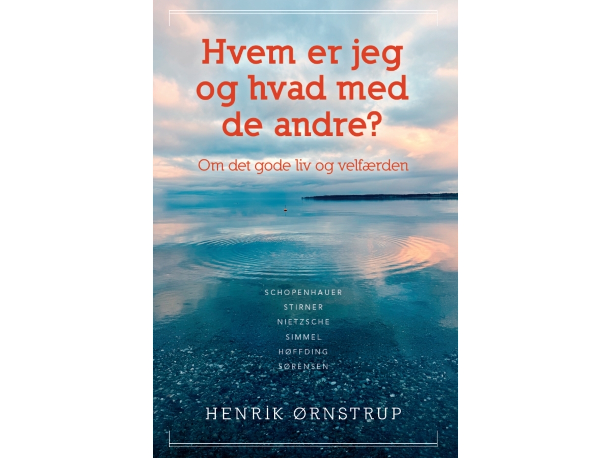 Hvem Er Jeg – Og Hvad Med De Andre? | Henrik Ørnstrup