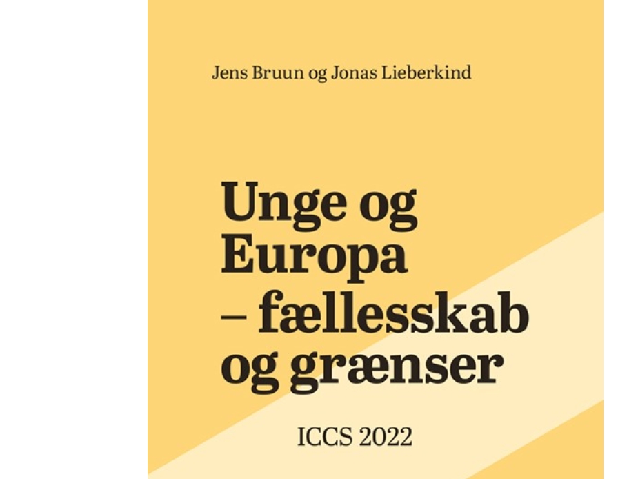 Jugend Und Europa - Gemeinschaft Und Grenzen | Jens Bruun Und Jonas Lieberkind | Sprache: Dänish