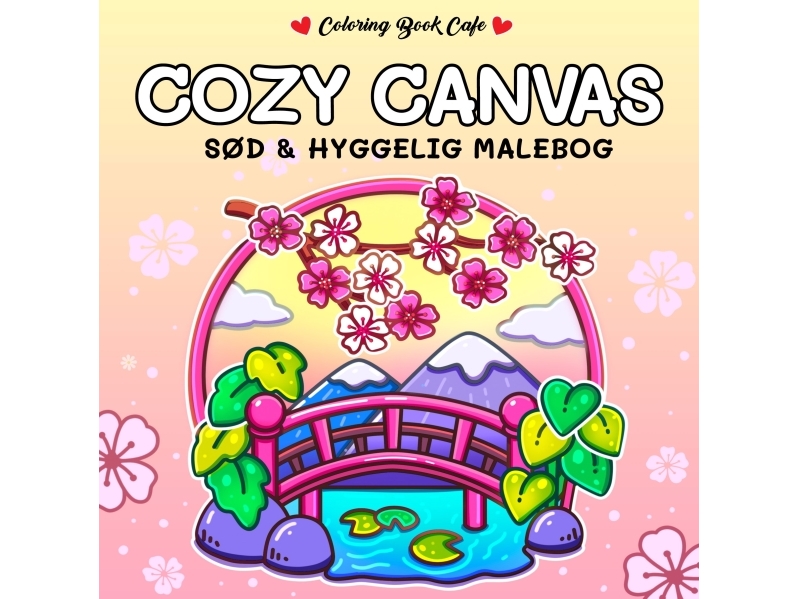 Malebog: Cozy Canvas - Cozy Coloring Coloring Book Cafe | Skola & Hobby - Till skolväskan - Målarböcker | GameStuff