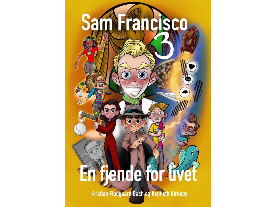 Sam Francisco - En Fjende For Livet | Kristian Flodgaard Bach Og Kenneth Kirkeby