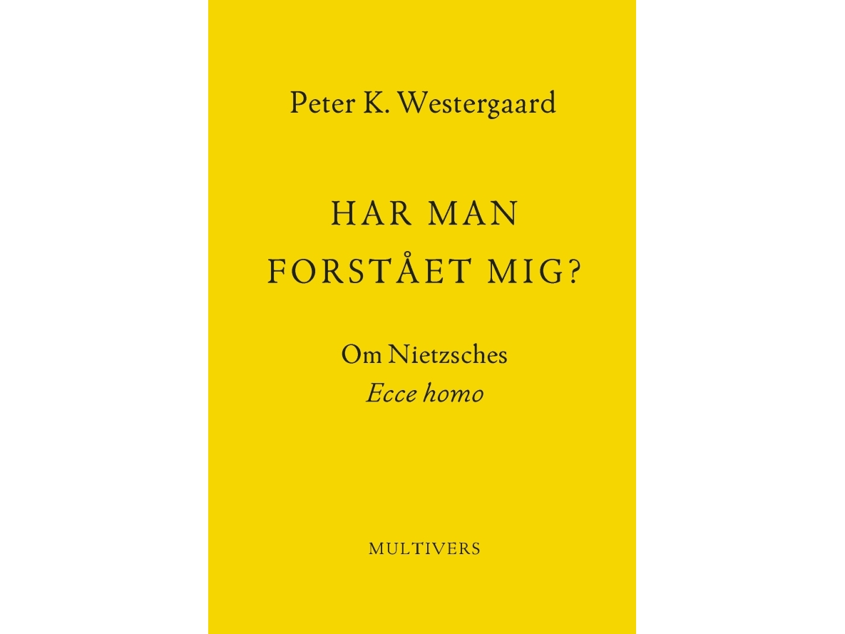 Har Man Forstået Mig? | Peter K. Westergaard