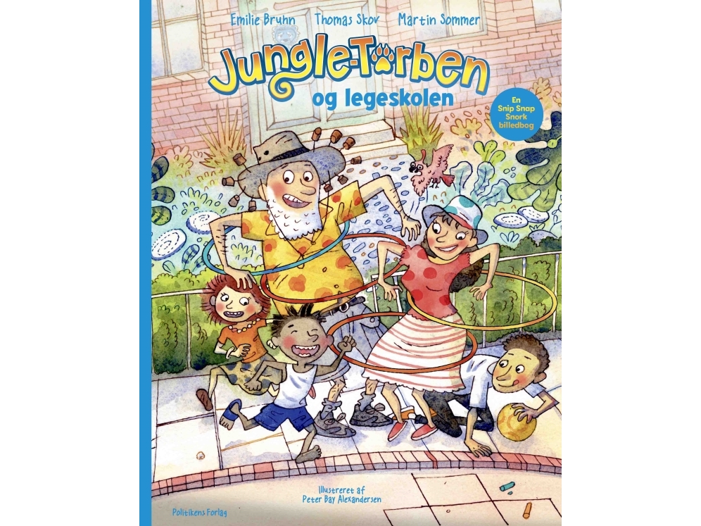 Snip Snap Snork - Jungle-Torben Og Legeskolen | Emilie Bruhn Martin Sommer Thomas Skov