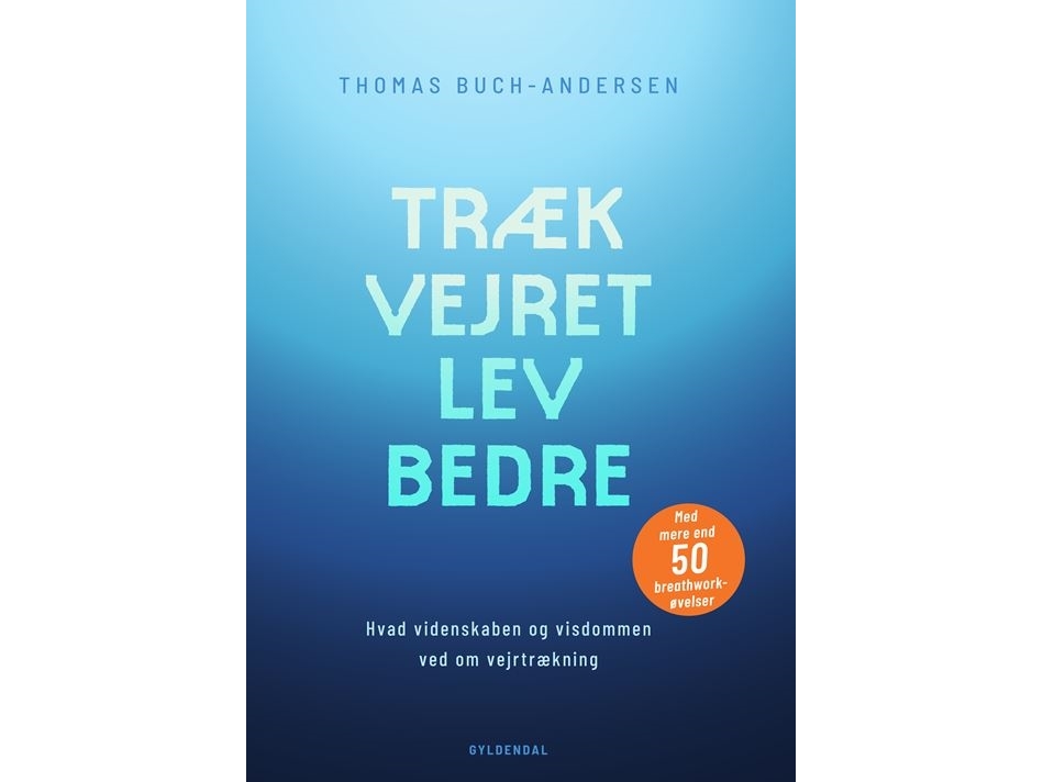 Træk vejret, lev bedre | Thomas Buch-Andersen
