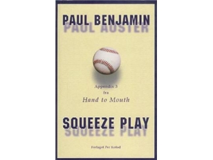 Squeeze Play | Paul Auster | Sprache: Dänish