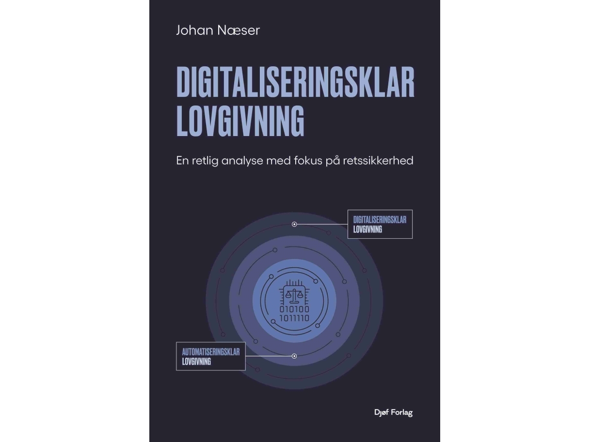 Rechtsvorschriften Für Die Digitalisierung | Johan Næser | Sprache: Dänish