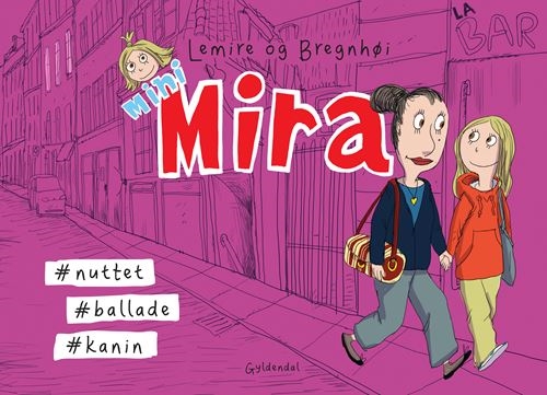 Mini Mira #Niedlich #Ballade #Hase | Sabine Lemirerasmus Bregnhøi | Sprache: Dänish