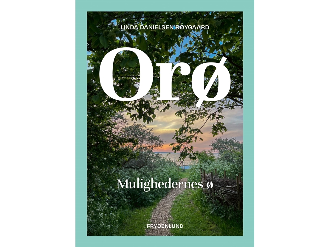 Orø | Linda Danielsen Røygaard | Sprache: Dänish