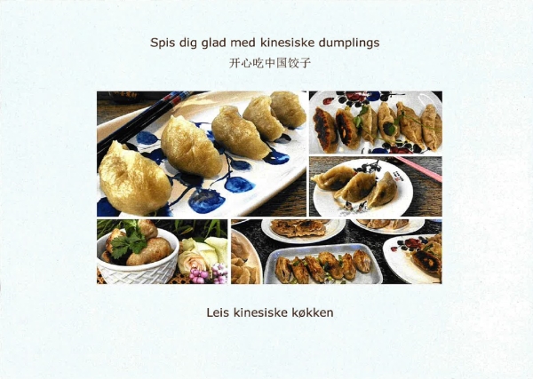 Essen Sie Sich Glücklich Mit Chinesischen Teigtaschen | Lei Hou | Sprache: Dänish