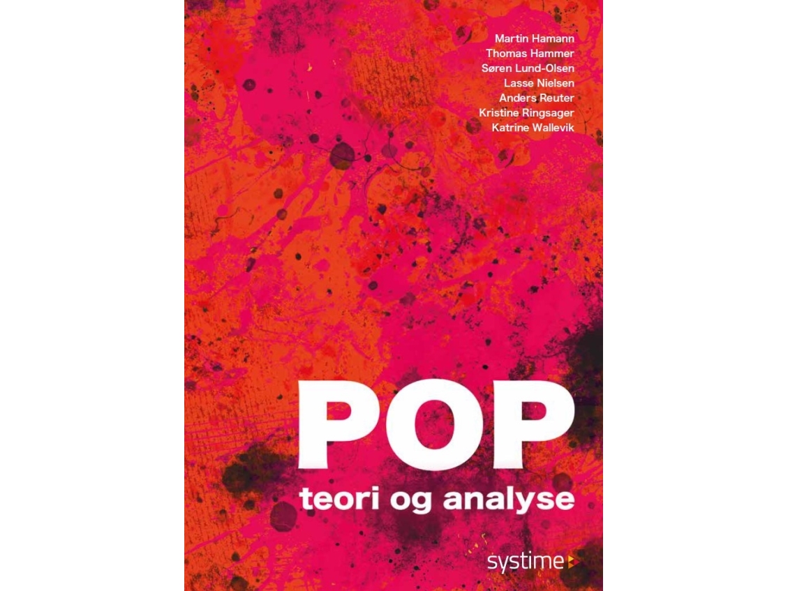 Pop | Anders Reuter, Katrine Wallevik, Kristine Ringsager, Lasse Nielsen, Martin Hamann, Sørenlund-Olsen, Thomas Hammer