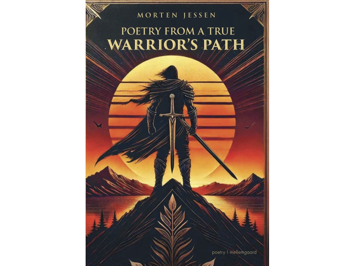 Poetry From A True Warrior’S Path | Morten Jessen | Sprache: Englisch