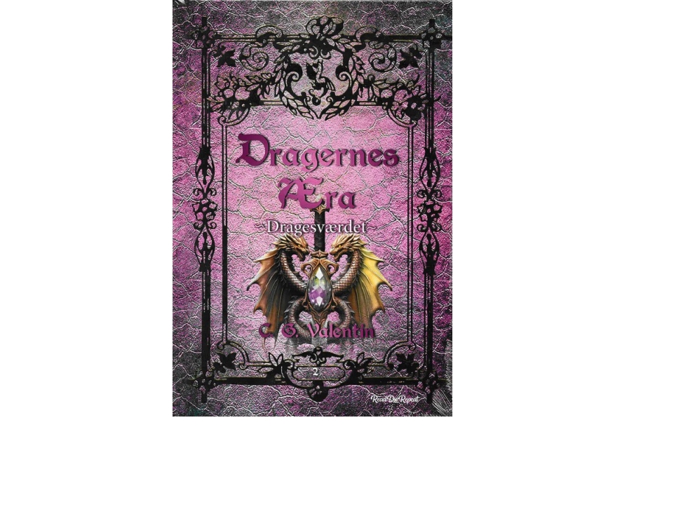 Dragernes Æra 2: Dragesværdet | C. G. Valentin