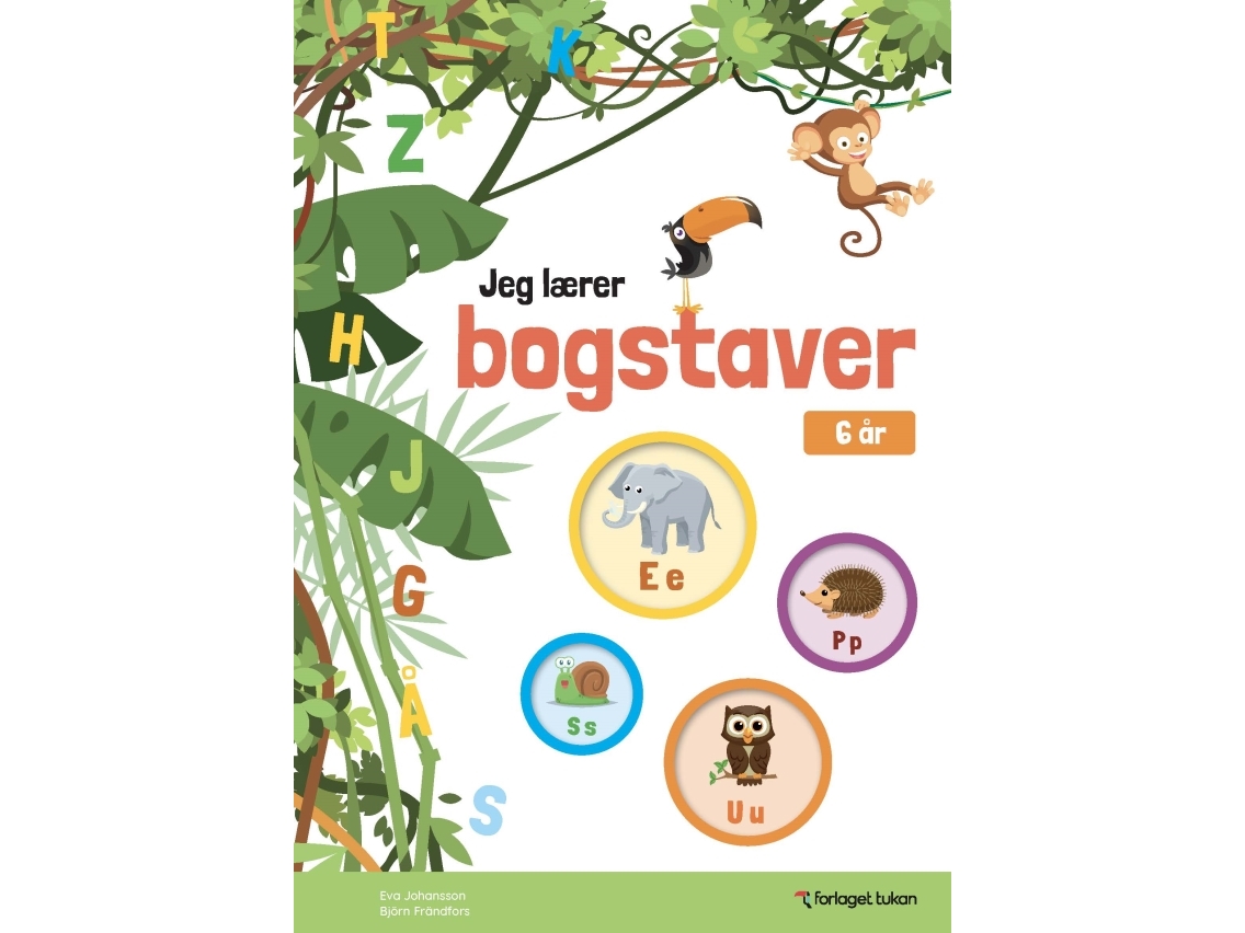 Jeg Lærer Bogstaver | Eva Johansson & Björn Frändfors