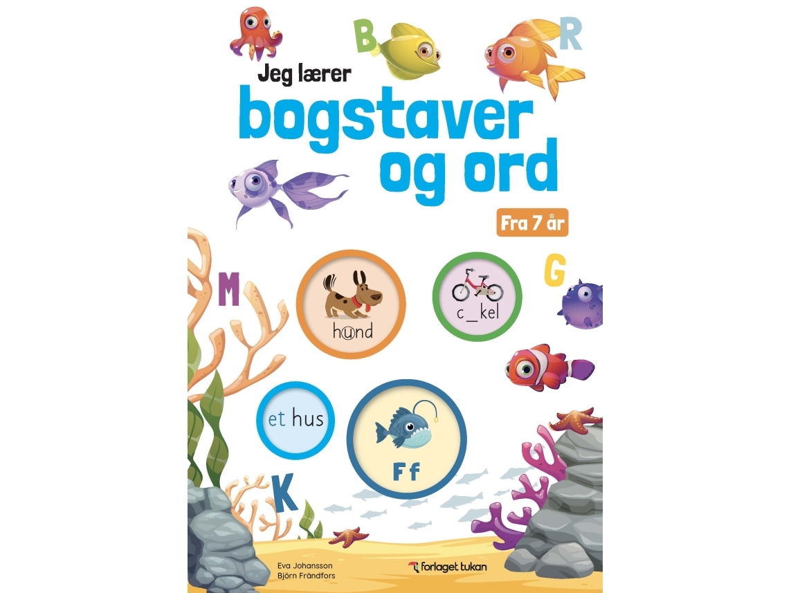 Jeg lærer bogstaver og ord | Eva Johansson & Björn Frändfors