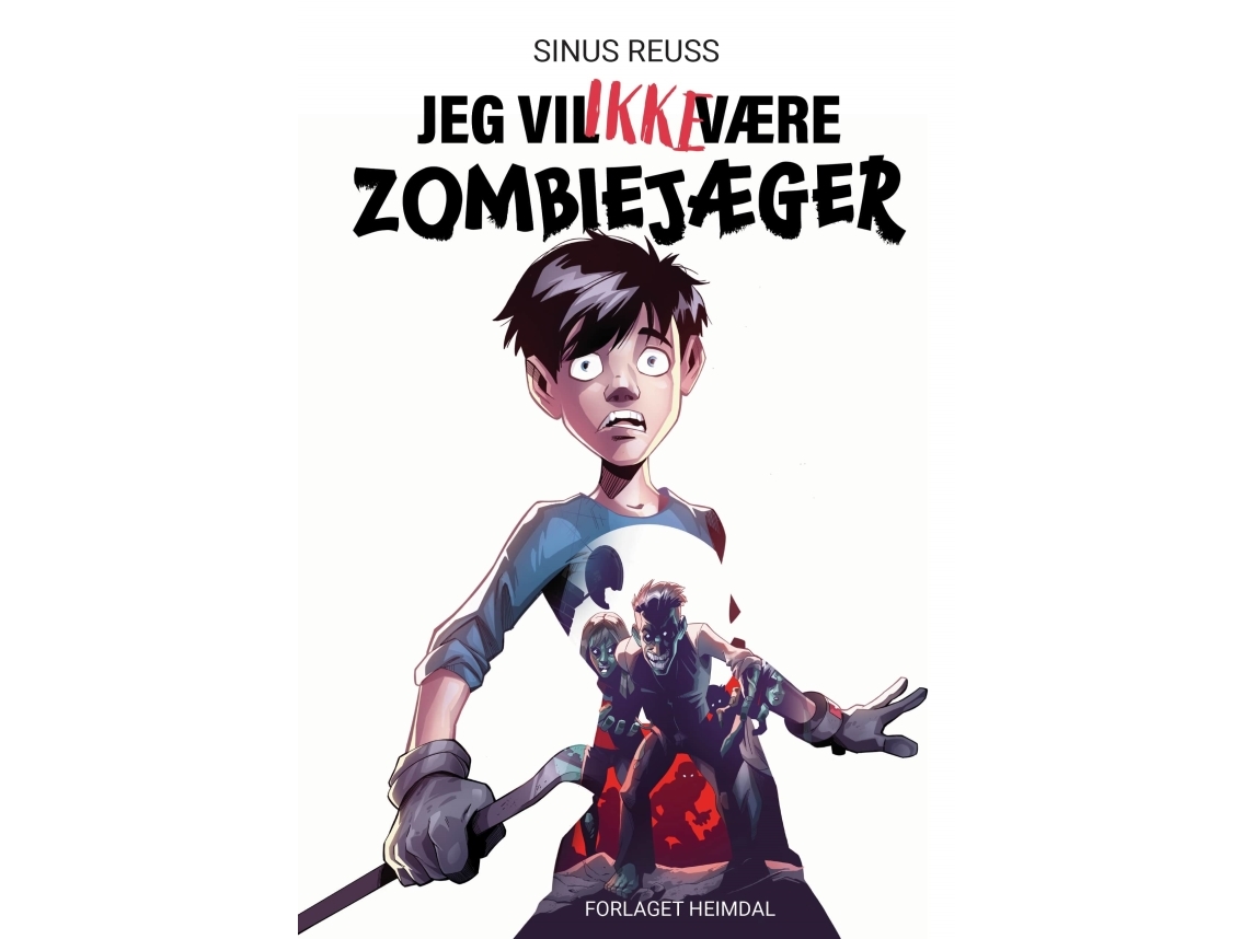 Ich Will Kein Zombiejäger Sein | Sinus Reuss | Sprache: Dänish