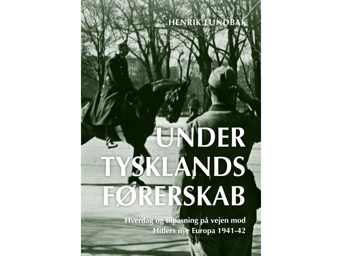 Under Tysklands Førerskab (Bd. 1-2) | Henrik Lundbak
