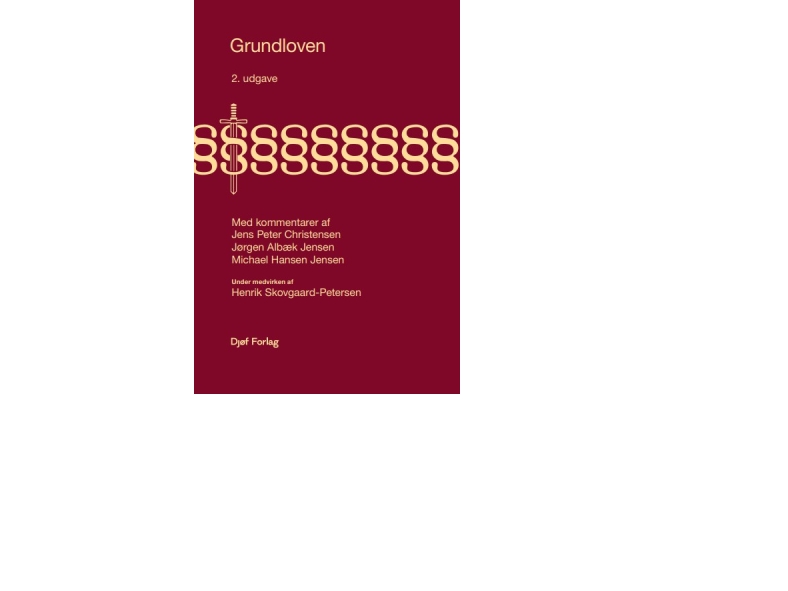 Grundloven | Michael Hansen Jensenjørgen Albæk Jensenjens Peter Christensen | Sprache: Dänish