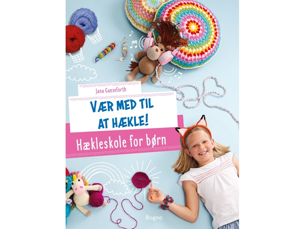 Mach Mit Beim Häkeln! | Jana Ganseforth | Sprache: Dänish