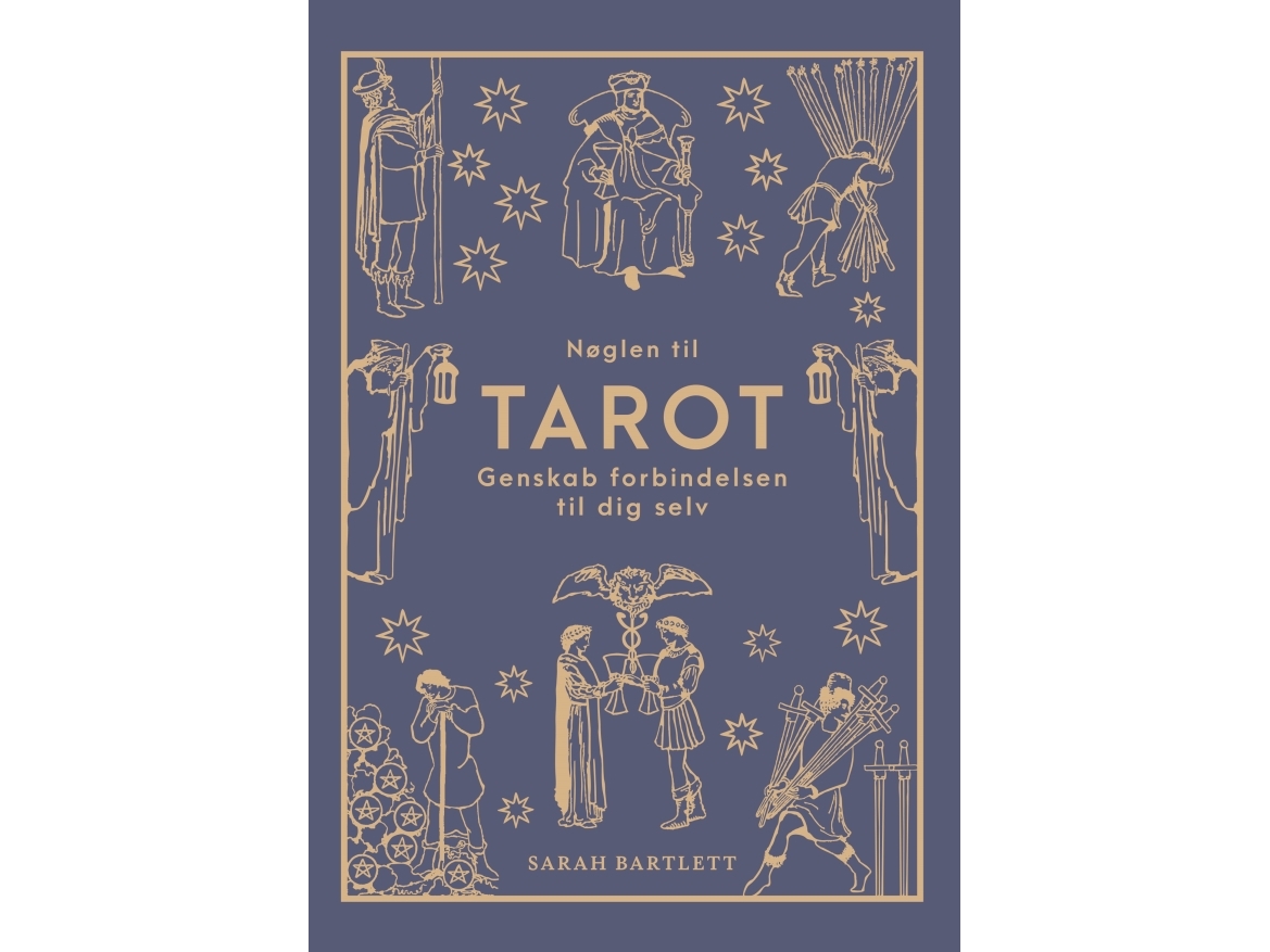 Nyckeln till tarot Sarah Bartlett Språk: Danska | Böcker - Naturvetenskap | GameStuff