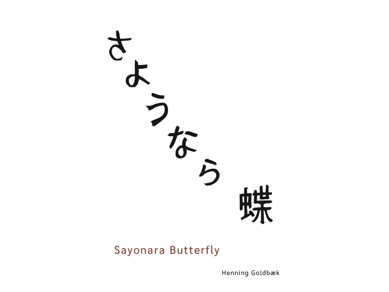 Sayonara Butterfly | Henning Goldbæk | Sprache: Dänish