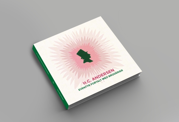 H.C. Andersen Eventyr Fortalt Med Broderier | Lone P. Christensen