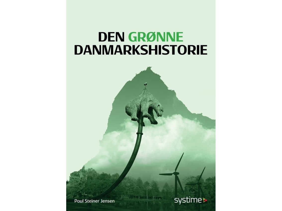 Den Grønne Danmarkshistorie | Poul Steiner Jensen