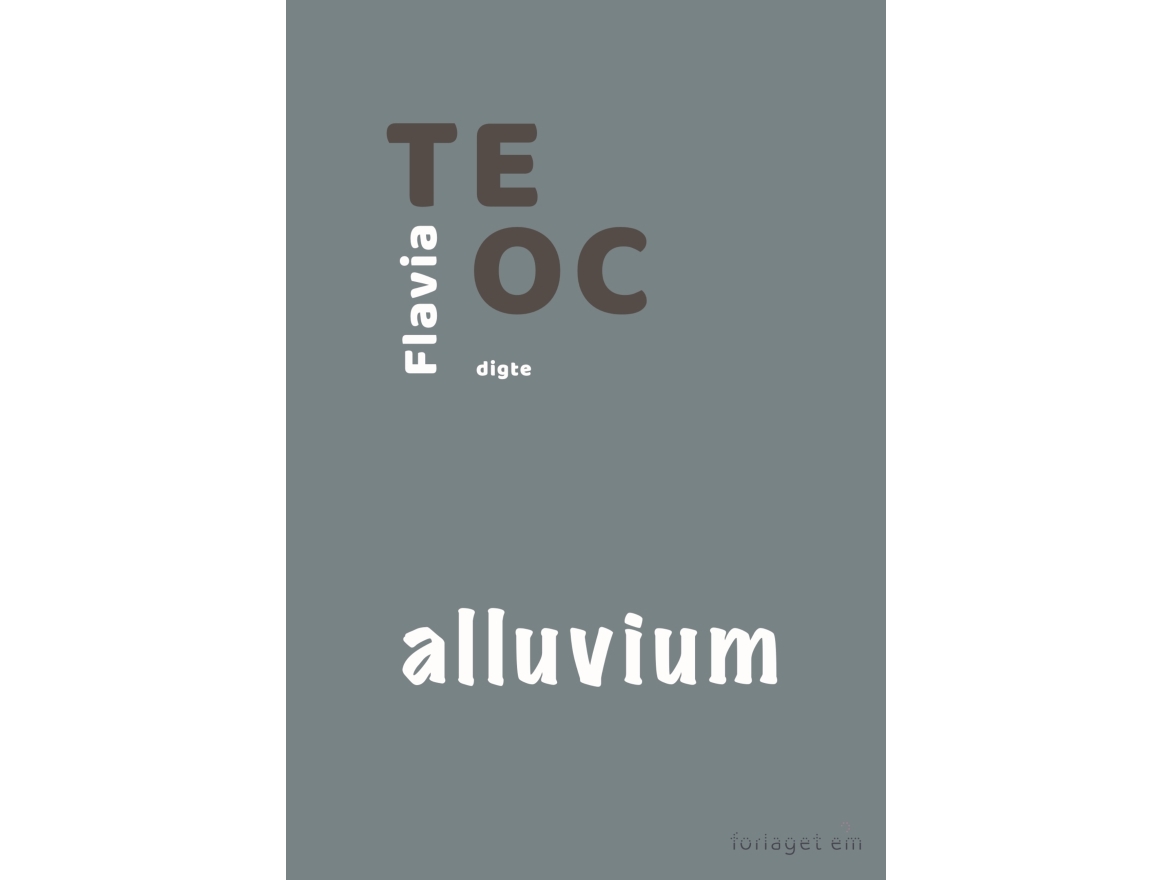 Alluvium | Flavia Teoc | Sprache: Dänish