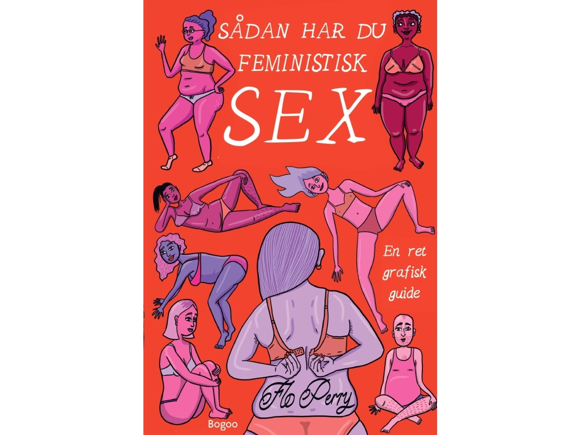 Wie Man Feministischen Sex Hat | Flo Perry | Sprache: Dänish