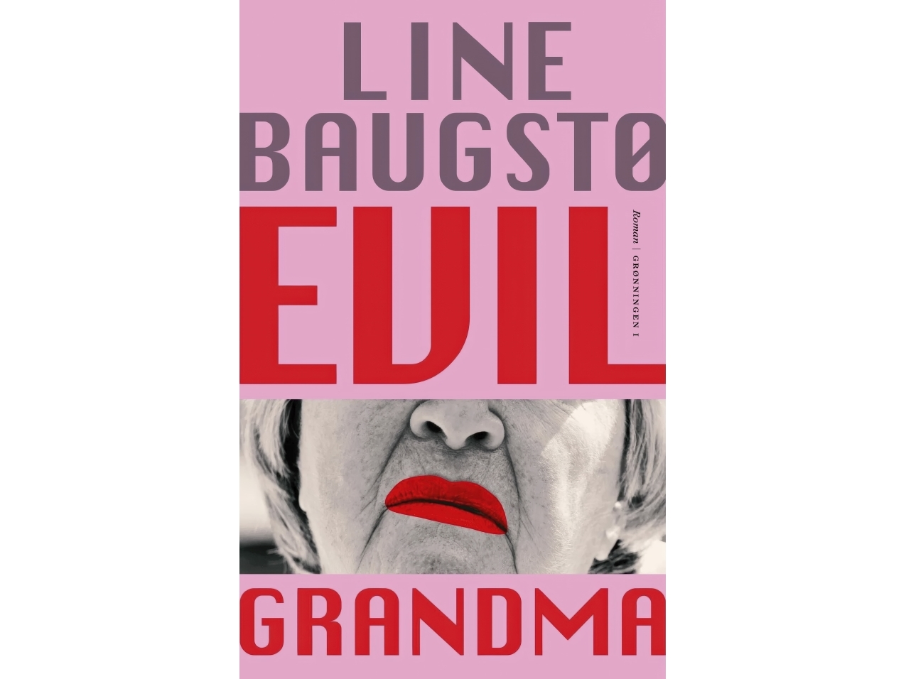 Böse Oma | Line Baugstø | Sprache: Dänish