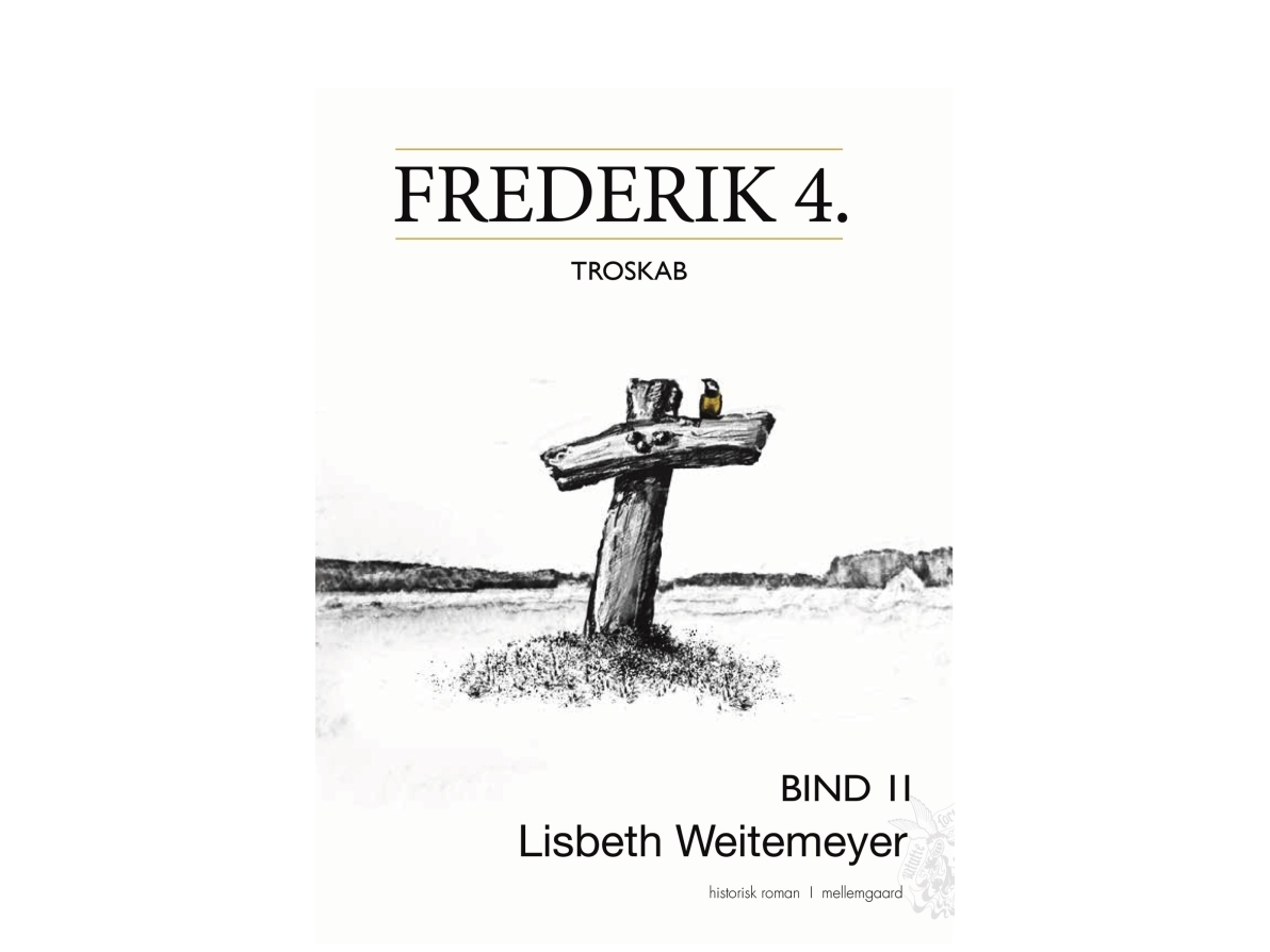 Frederik 4.? | Lisbeth Weitemeyer