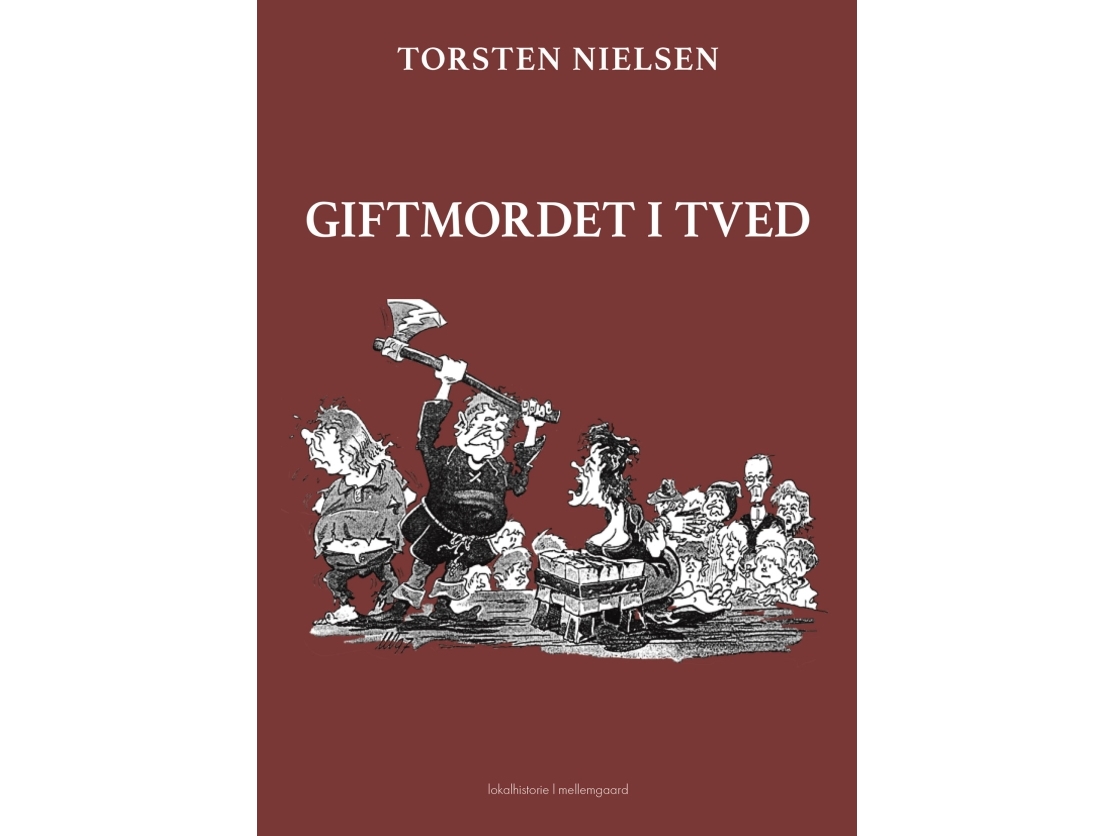 Der Giftmord In Tved | Torsten Nielsen | Sprache: Dänish