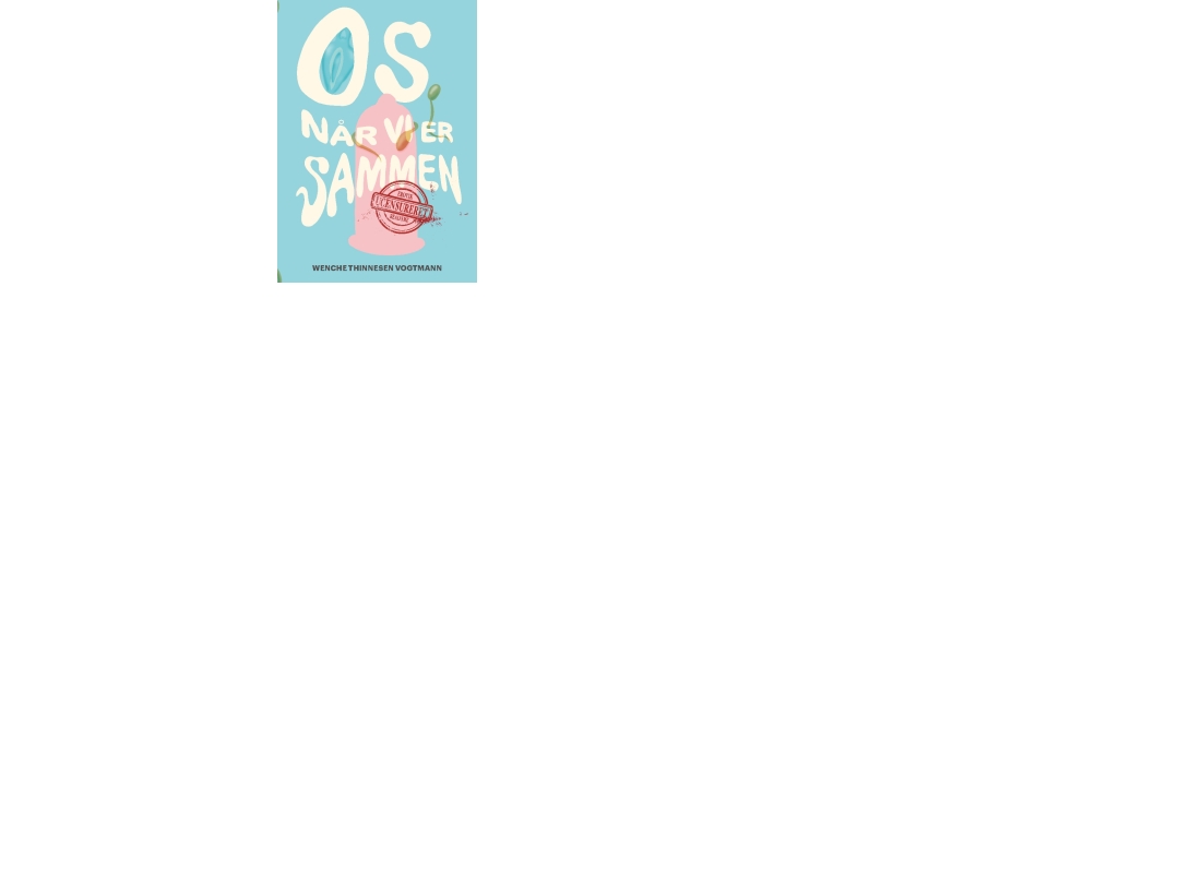 Os, Når Vi Er Sammen | Wenche Thinnesen Vogtmann
