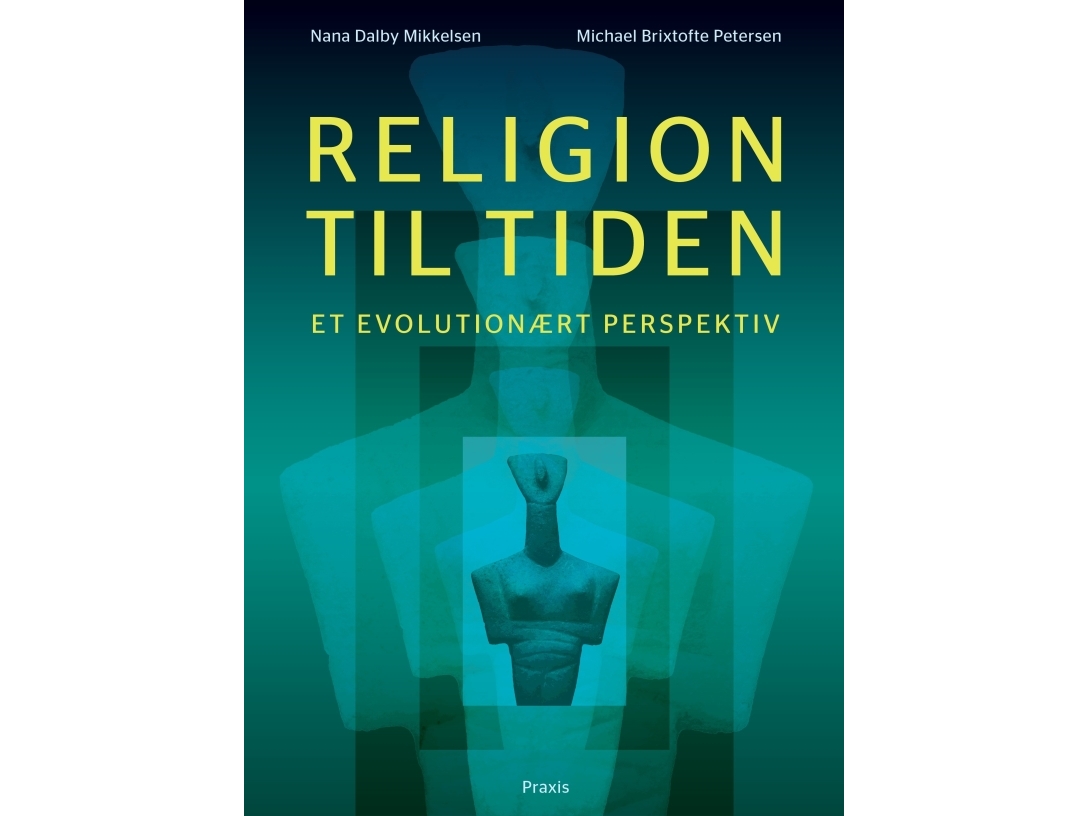 Religion Til Tiden | Nana Dalby Mikkelsen Michael Brixtofte Petersen