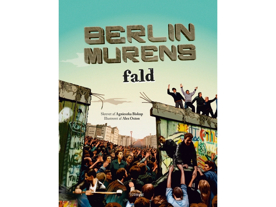 Der Fall Der Berliner Mauer | Agnieszka Biskup | Sprache: Dänish