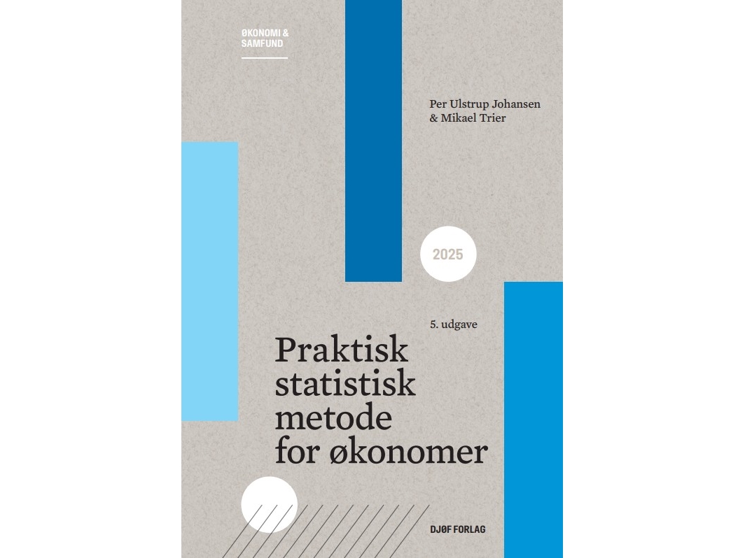 Praktisk Statistisk Metode For Økonomer | Per Ulstrup Johansenmikael Trier