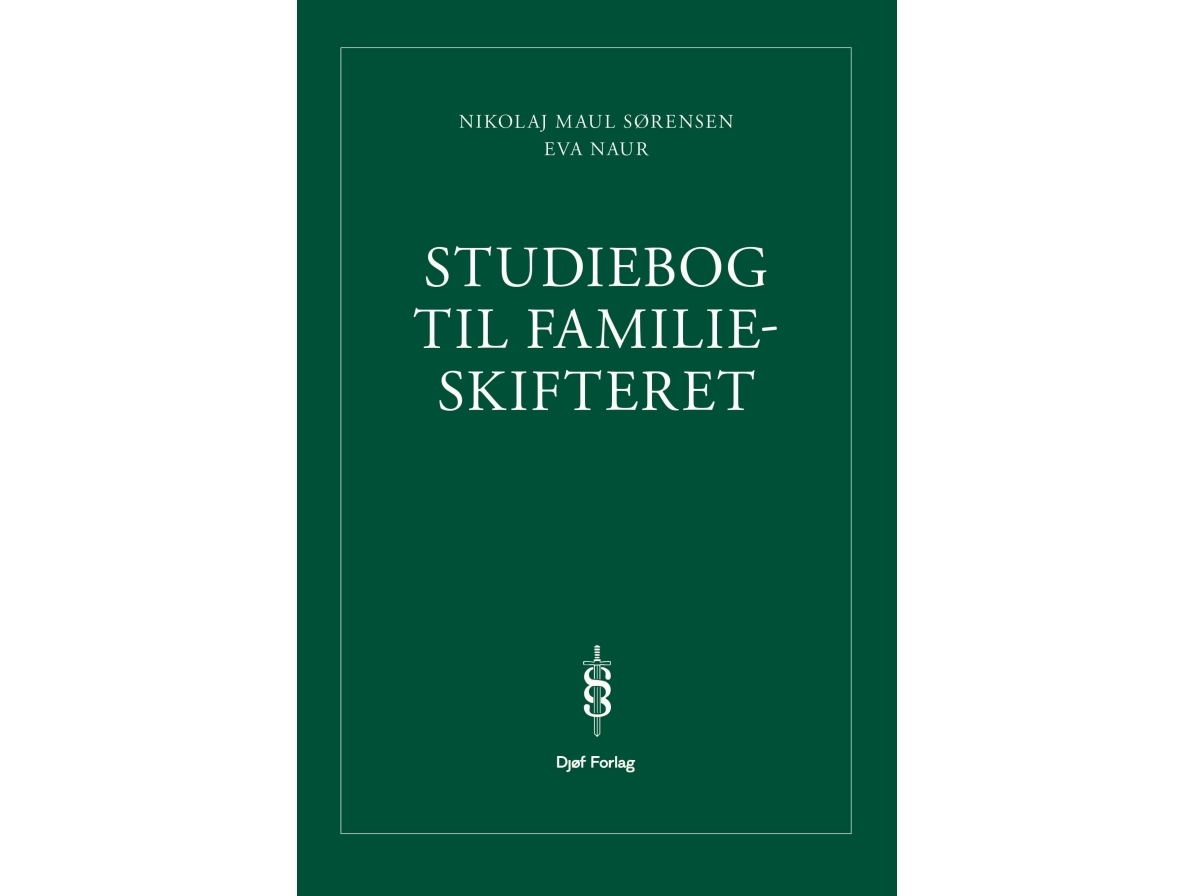 Studiebog Til Familieskifteret | Nikolaj Maul Sørensen Eva Naur Jensen