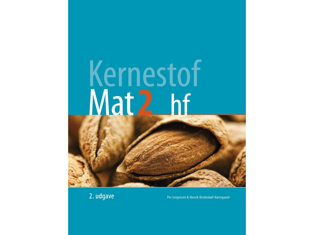 Kernestof Mat2, Hf (2. Udgave) | Per Gregersenhenrik Bindesbøll Nørregaard