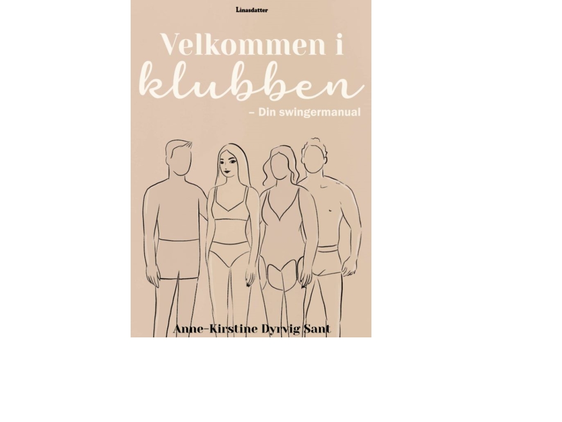 Velkommen I Klubben - Din Swingermanual | Anne-Kirstine Dyrvig Sant