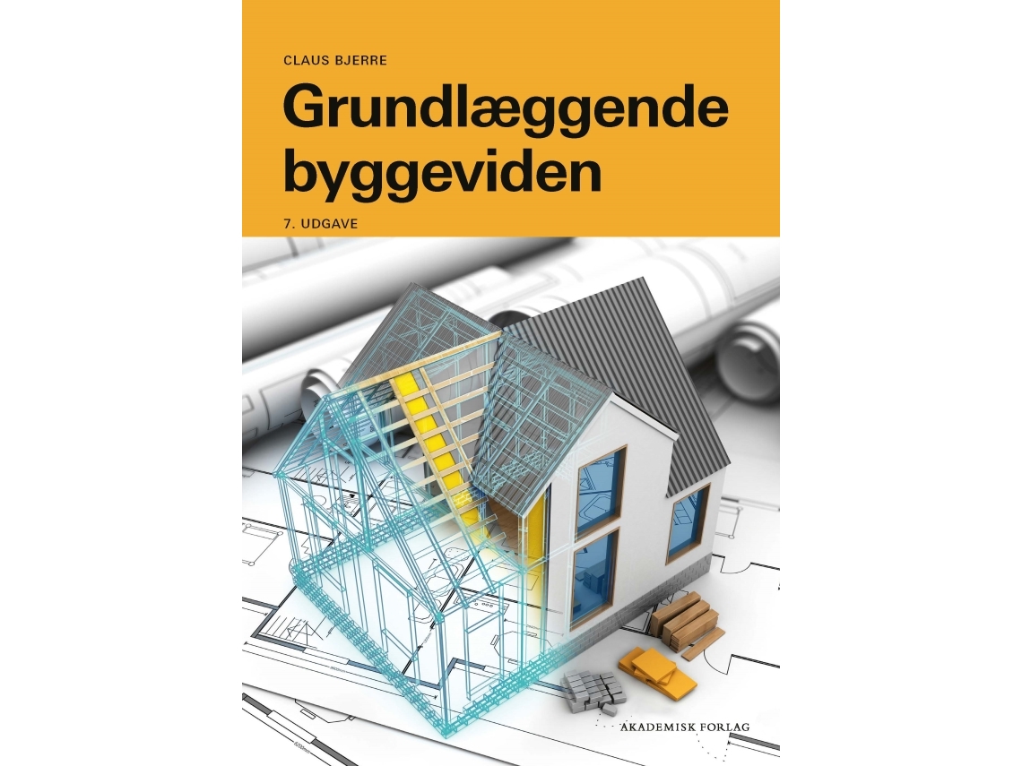 Grundlegende Baukenntnisse | Claus Bjerre | Sprache: Dänish