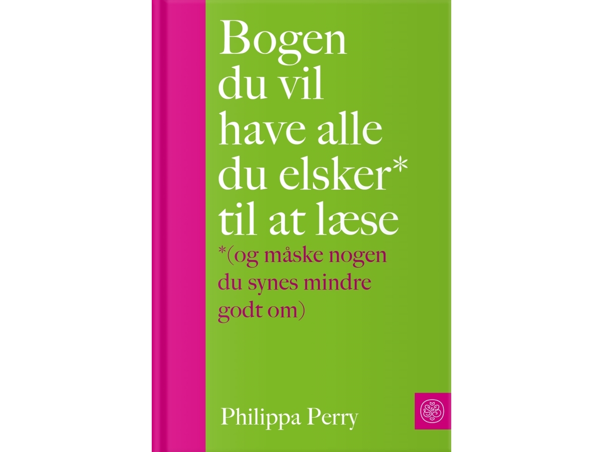 Das Buch, Das Jeder Lesen Sollte, Den Sie Lieben* | Philippa Perry | Sprache: Dänish