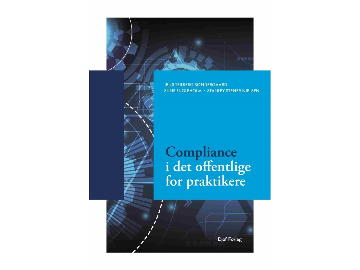 Compliance Im Öffentlichen Sektor Für Praktiker | Stanley Stener Nielsenjens Teilberg Søndergaardsune Fugleholm | Sprache: Dänish