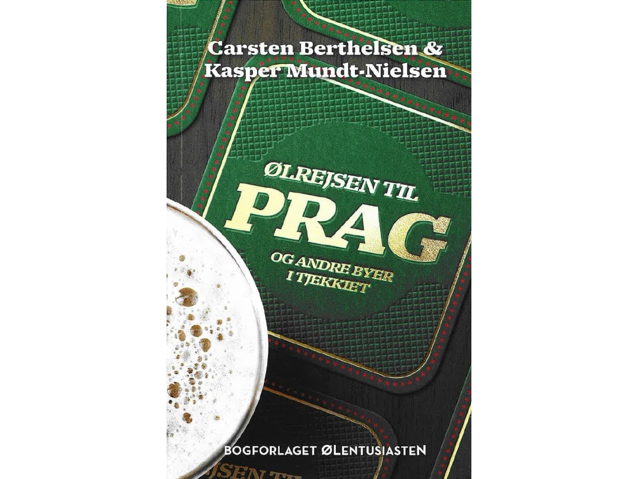 Ølrejsen til Prag | Carsten Berthelsen og Kasper Mundt-Nielsen