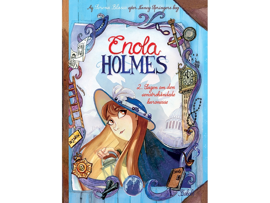 Enola Holmes 2 | Fortalt Af Nancy Springer, Skrevet Og Tegnet Af Serena Blasco