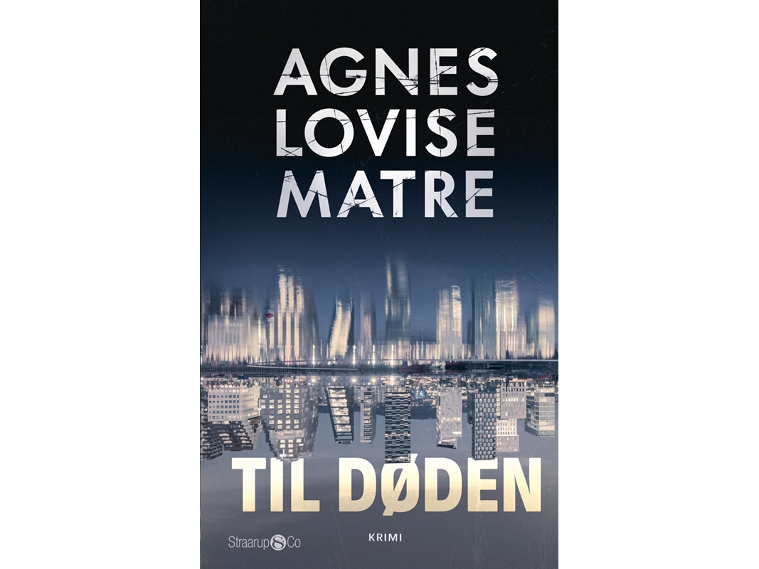 Til Døden | Agnes Lovise Matre