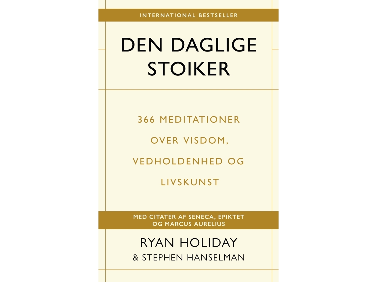 Der Tägliche Stoiker | Ryan Holiday &Amp Stephen Hanselman | Sprache: Dänish
