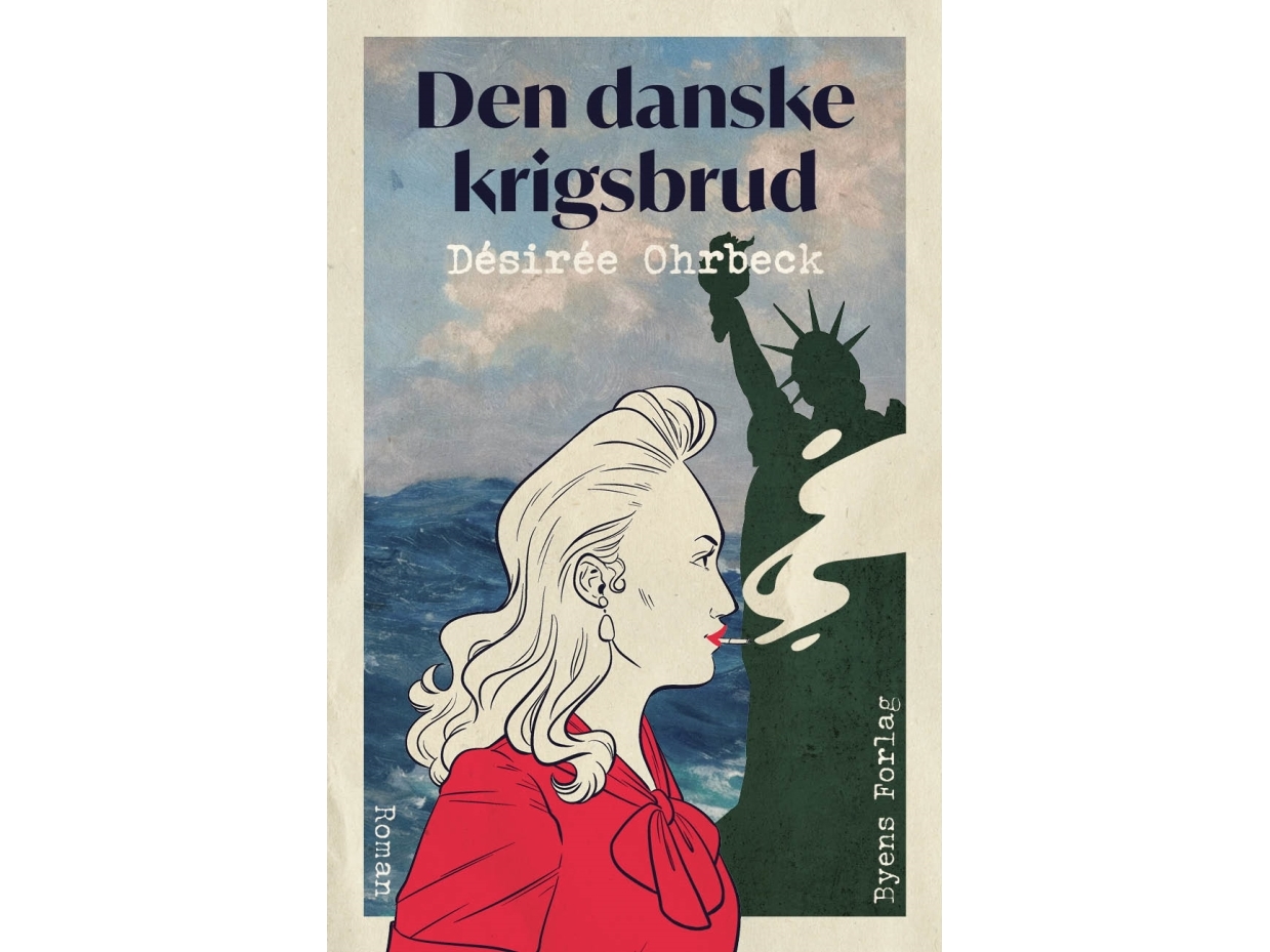 Den danska krigsbruden Désirée Ohrbeck Språk: Danska | Böcker - Skönlitteratur | GameStuff