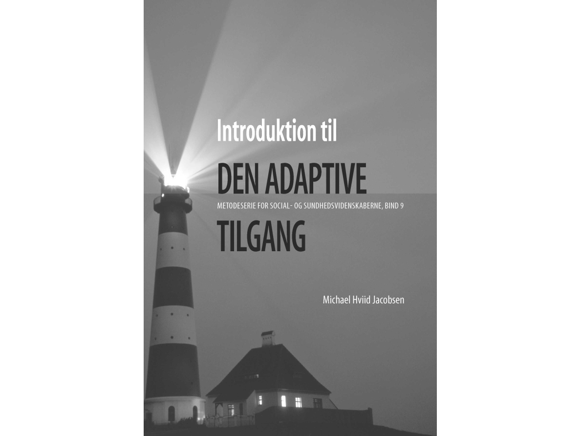 Introduktion Til Den Adaptive Tilgang | Michael Hviid Jacobsen