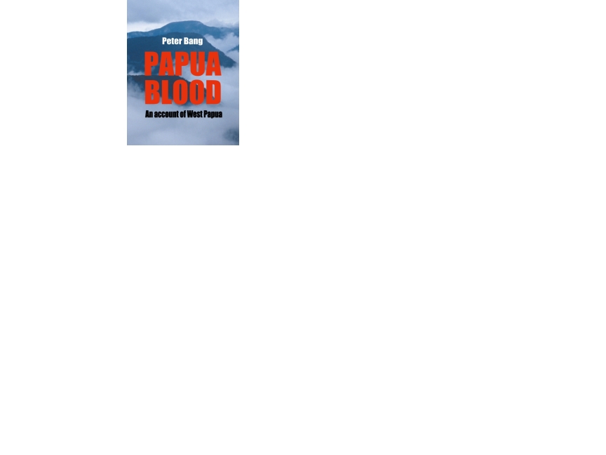 Papua Blood | Peter Bang | Sprache: Englisch