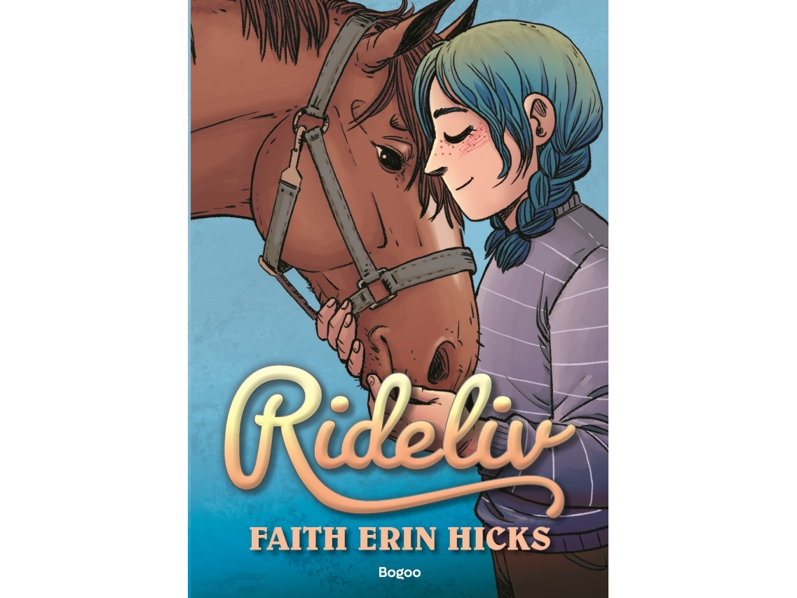 Rideliv | Faith Erin Hicks