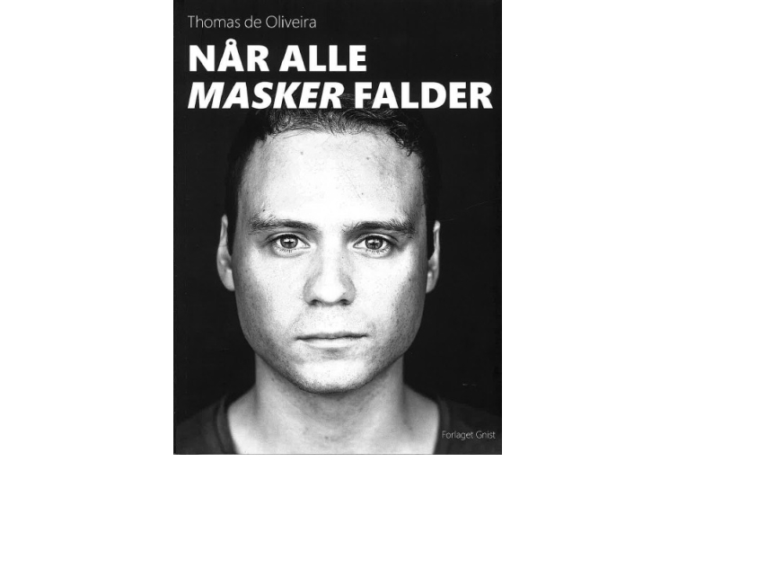 Når Alle Masker Falder | Thomas De Oliveira