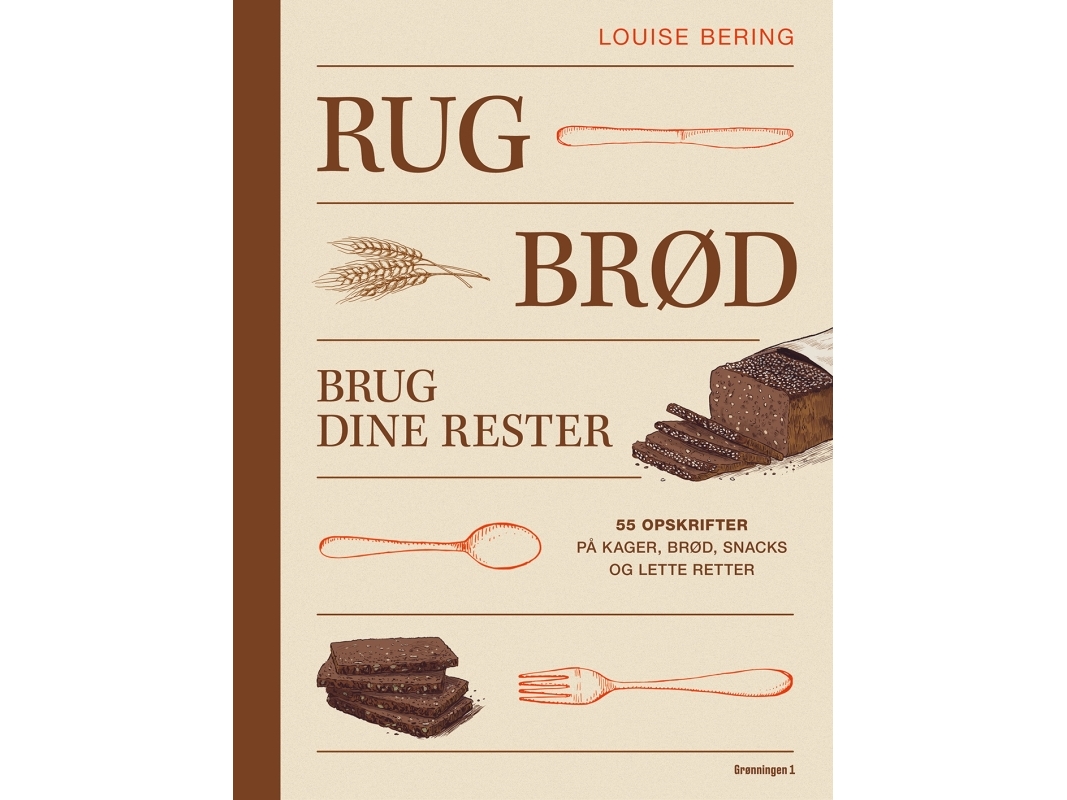 RUGBRØD | Louise Bering